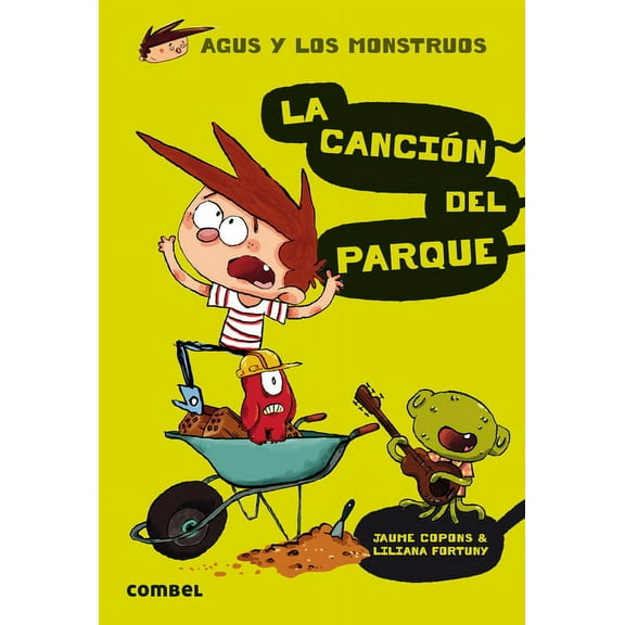 Agus y Los Monstruos La CanciÃ³n del Parque, (Paperback)