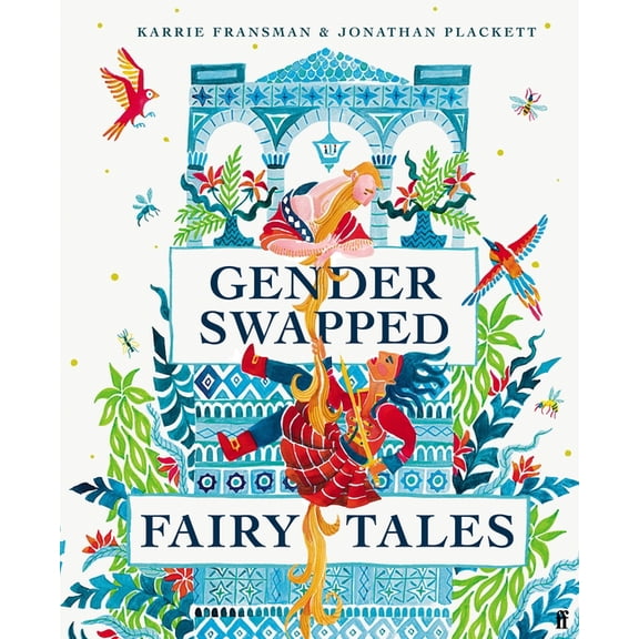 Gender Swapped Fairy Tales, (Hardcover)