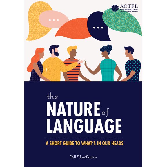 Pre-Owned The Nature of Language: A Short Guide to What's in Our Heads (Paperback) 1942544685 9781942544685