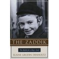 thumbnail image 1 of Pre-Owned The Zaddik: The Battle for a Boy's Soul (Paperback) 1573929204 9781573929202, 1 of 2