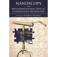 thumbnail image 2 of Nanoscopy and Multidimensional Optical Fluorescence Microscopy, (Hardcover), 2 of 5