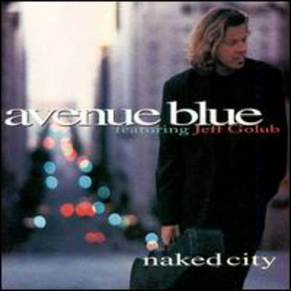 Avenue Blue - Naked City - Music & Performance - CD