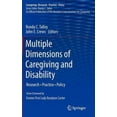 thumbnail image 2 of Multiple Dimensions of Caregiving and Disability: Research, Practice, Policy (Caregiving: Research Practice Policy), 2 of 3