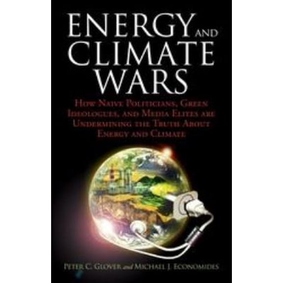 Pre-Owned Energy and Climate Wars, (Hardcover)