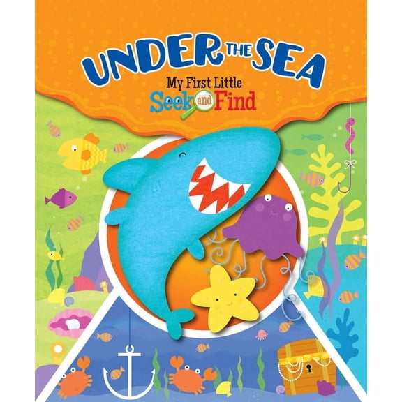 My First Little Seek and Find: Under the Sea: My First Little Seek and Find (Hardcover)