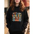 thumbnail image 2 of Motivational Reading Hoodie for Men Women, Pullover Hooded Sweatshirt, Cozy Cotton Poly Blend, Casual Reading Quotes Graphic Style, Comfortable Unisex Everyday, 2 of 5