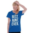thumbnail image 4 of Best Aunt Ever Cute Favorite Auntie Womens Slim Fit Graphic Tee Brisco Brands L, 4 of 5