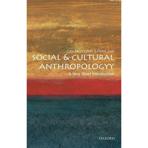 Very Short Introductions Social and Cultural Anthropology: A Very Short Introduction, (Paperback)
