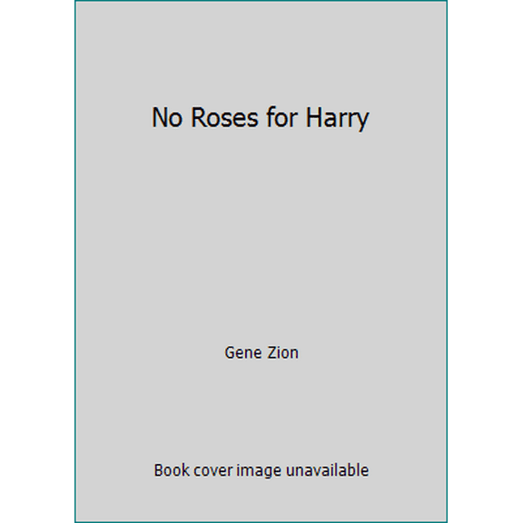 Pre-Owned No Roses for Harry (Hardcover) 0590757881 9780590757881