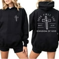 thumbnail image 2 of Seek First the Kingdom of God Double-Sided Christian Hoodie – Matthew 6:33 Bible Verse Pullover with Cross Graphic for Men & Women, 2 of 7