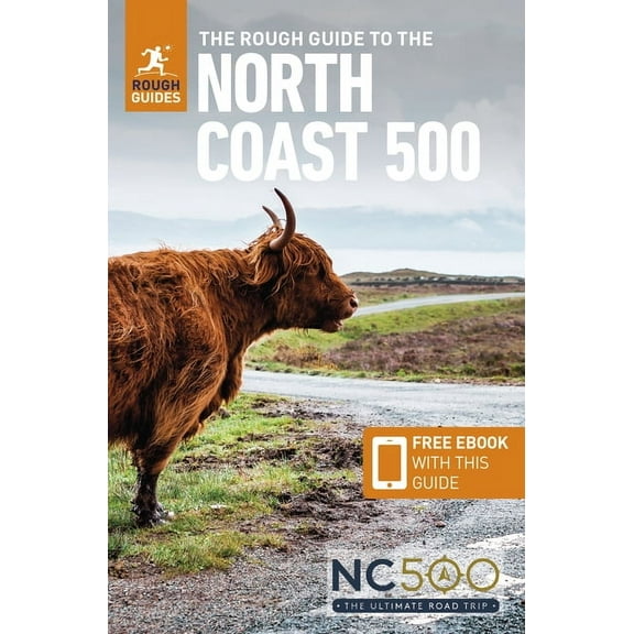 Rough Guide Main: The Rough Guide to the North Coast 500 (Compact Travel Guide with Free Ebook) (Paperback)