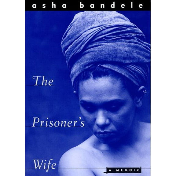 Pre-Owned The Prisoner's Wife (Hardcover) 0684850737 9780684850733