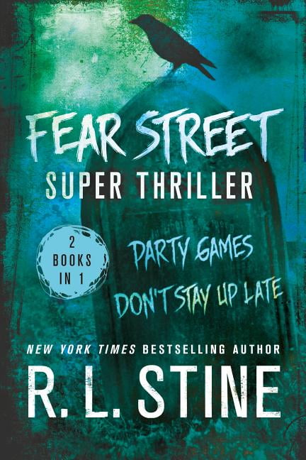 Fear Street: Fear Street Super Thriller : Party Games & Don't Stay Up