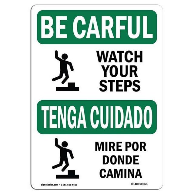 SignMission OS-BC-D-57-L-10066 Panneau OSHA Attention - Suivez Votre Marche avec un Symbole Bilingue