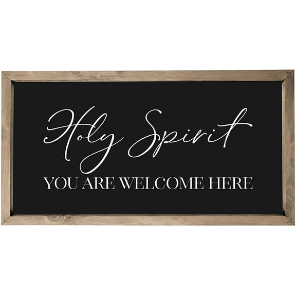 Holy Spirit You Are Welcome Here Rustic Framed Wood Farmhouse Wall Sign 9x18