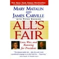 thumbnail image 2 of All's Fair : "Love, War and Running for President" (Paperback), 2 of 2