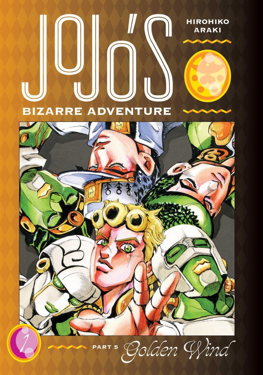 JoJo's Bizarre Adventure: Part 5--Golden Wind, Vol. 1 (Hardcover