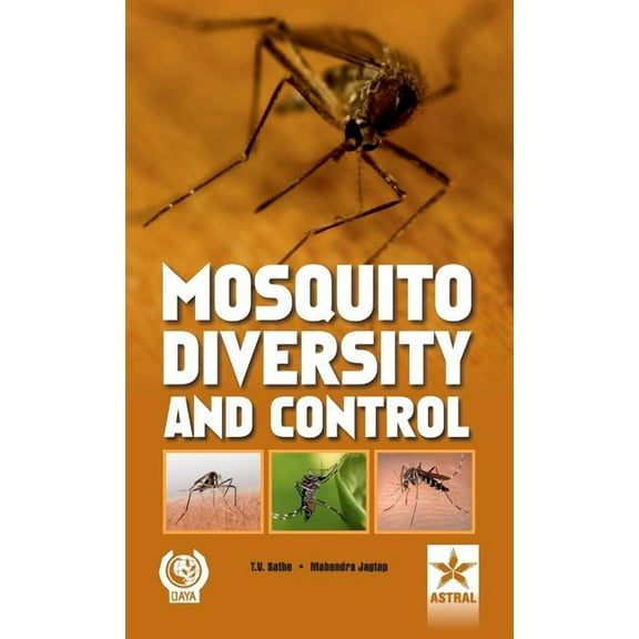 Mosquito Diversity and Control, (Hardcover)