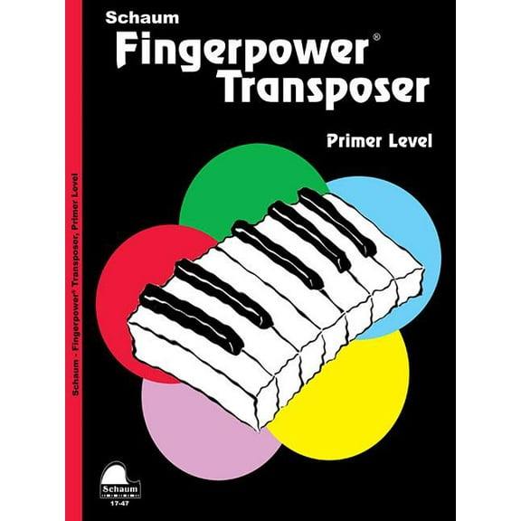 Schaum Publications Fingerpower(r): Fingerpower Transposer: Primer Level Early Elementary Level (Paperback)