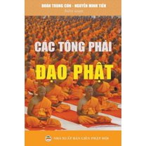 CÃ¡c tÃ´ng phÃ¡i đạo Phật, (Paperback)
