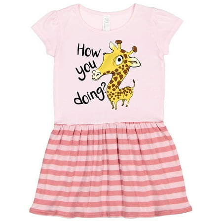 

Inktastic How You Doing Funny Giraffe Gift Toddler Girl Dress