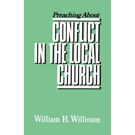 Preaching About-- Series: Preaching about Conflict in the Local Church (Paperback)