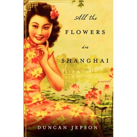 All the Flowers in Shanghai - eBook