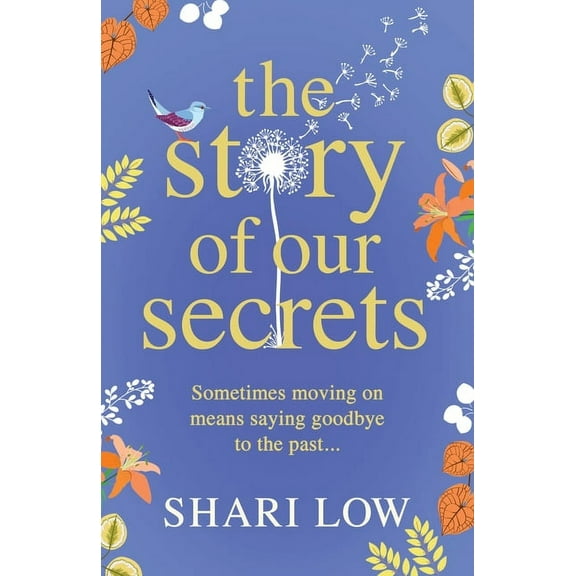 The Story of Our Secrets, (Paperback)