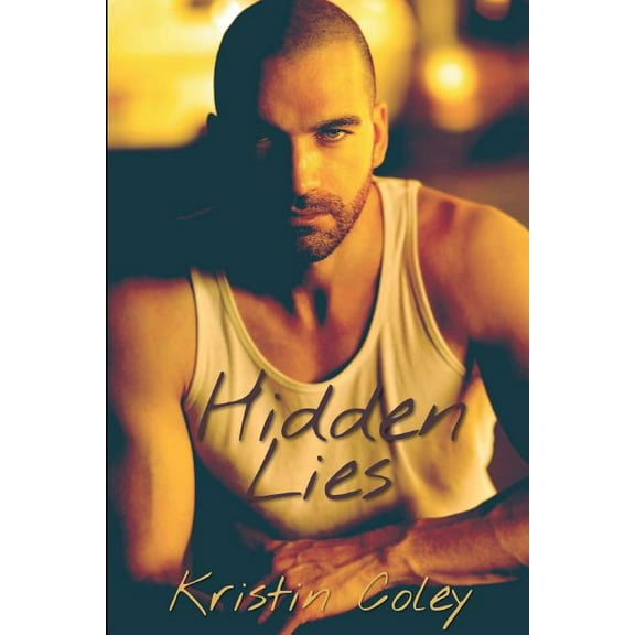Hidden Lies (The Hidden Series)