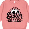 thumbnail image 3 of Inktastic Soccer Sister I'm Just Here for the Snacks Toddler Sweatshirt, 3 of 4