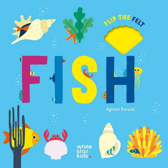 Flip the Felt Fish, (Board Book)