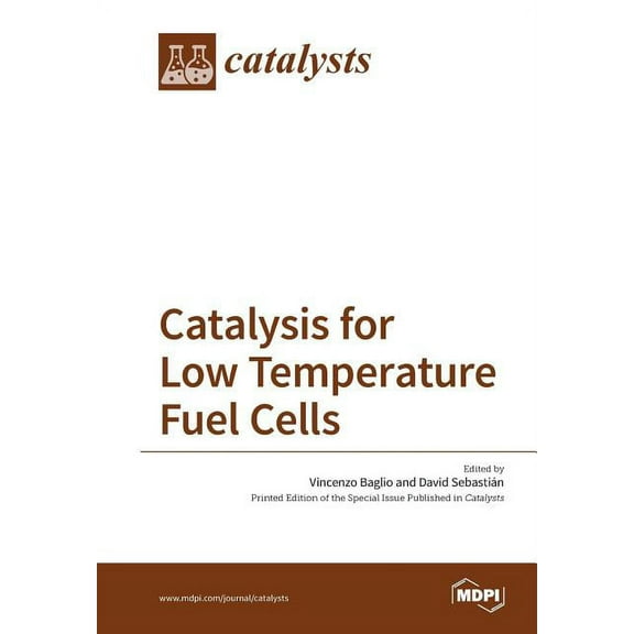 Catalysis for Low Temperature Fuel Cells, (Paperback)