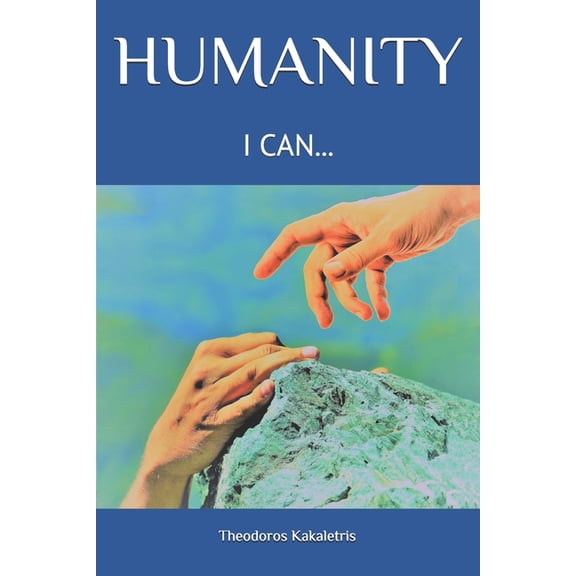 Humanity: I Can..., (Paperback)