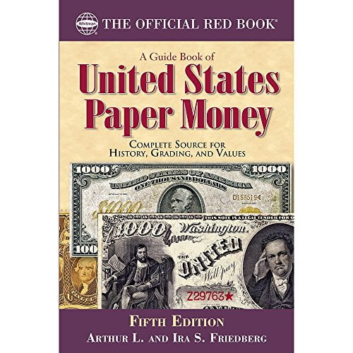 Pre-Owned A Guide Book of United States Paper Money