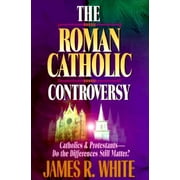 The Roman Catholic Controversy