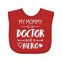 Inktastic My Mommy is a Doctor and a Hero Boys or Girls Baby Bib