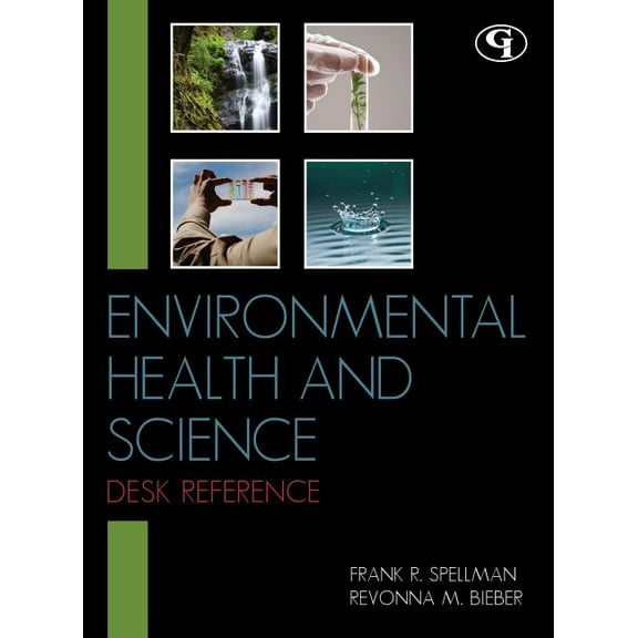 Environmental Health and Science Desk Reference, (Hardcover)