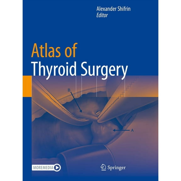 Atlas of Thyroid Surgery, (Paperback)