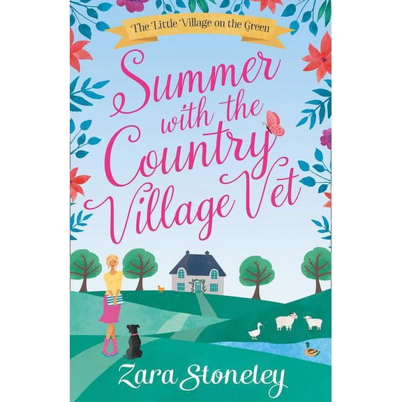 Little Village on the Green Summer with the Country Village Vet, Book 1, (Paperback)