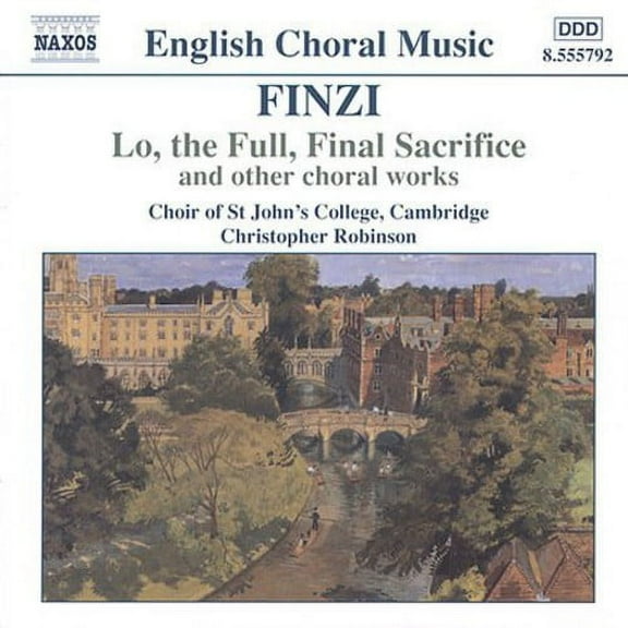 King's College Choir of Cambridge - Lo the Full Final Sacrifice & Other Choral Works - Music & Performance - CD