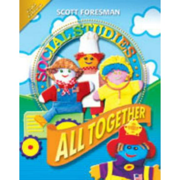 Pre-Owned Social Studies: All Together (Hardcover) 0328239712 9780328239719