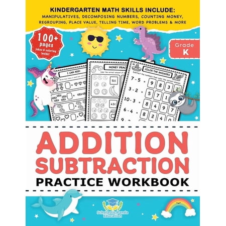 Coloring Books for Kids Addition Subtraction Practice Workbook: Kindergarten Math Workbook Age 5-7 Homeschool Kindergarteners and 1st Grade Acti, (Paperback)