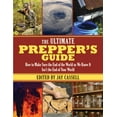 thumbnail image 2 of The Ultimate Prepper's Guide : How to Make Sure the End of the World as We Know It Isn't the End of Your World (Paperback), 2 of 2