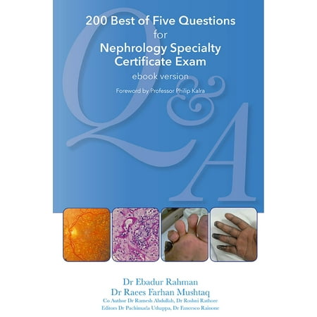 200 Best of Five Questions for Nephrology Specialty Certificate Exam with Revision Notes and Guidelines -