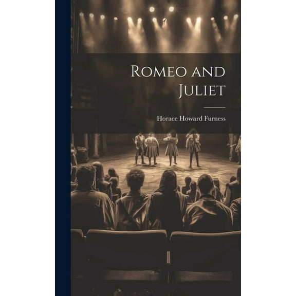 Romeo and Juliet (Hardcover)