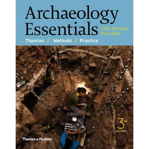 Essentiels d'Archéologie, Paul Bahn, Colin Renfrew Broché