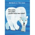 thumbnail image 1 of Oso polar, oso polar, ¿quién hace ese ruido? ( Colección Eric Carle ), 1 of 1