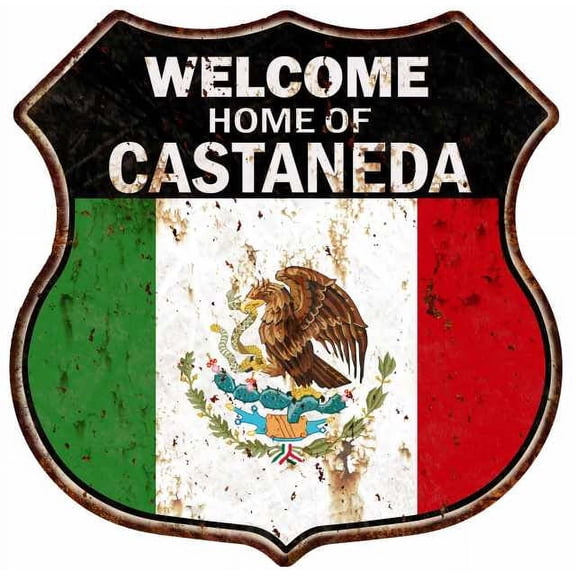 Welcome Home of CASTANEDA Mexican Flag Metal Sign 211110010101