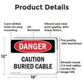 thumbnail image 2 of (2 Pack) Caution Buried Cable OSHA Danger Sign 18 Inch X 12 Inch Indoor / Outdoor Rust-Free Aluminum Metal Signs for Workplace, Workshop, and Construction Site, Made in the USA, 2 of 8