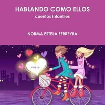 Hablando Como Ellos., (Paperback)